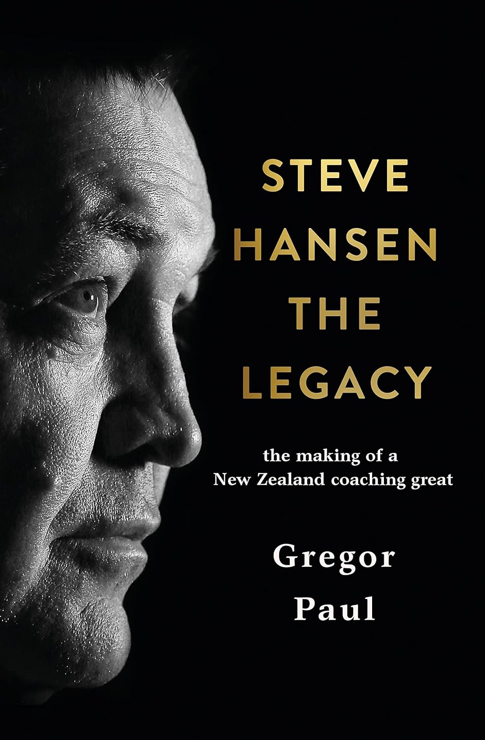 Steve Hansen: the Legacy image number 1