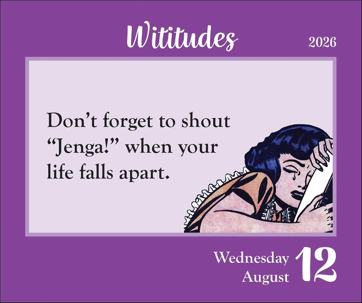 Wititudes 2026 Day-To-Day Calendar: Some Things Are Best Said with an Eye Roll image number 2