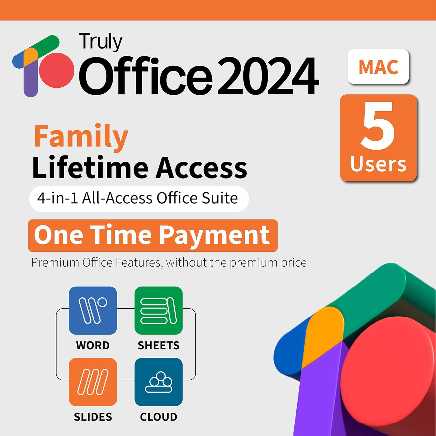 Trulyoffice 2024 Family Lifetime License | 4 in 1 All Access Trulyoffice Suite | Words, Sheets, Slides, and Cloud. (Mac)