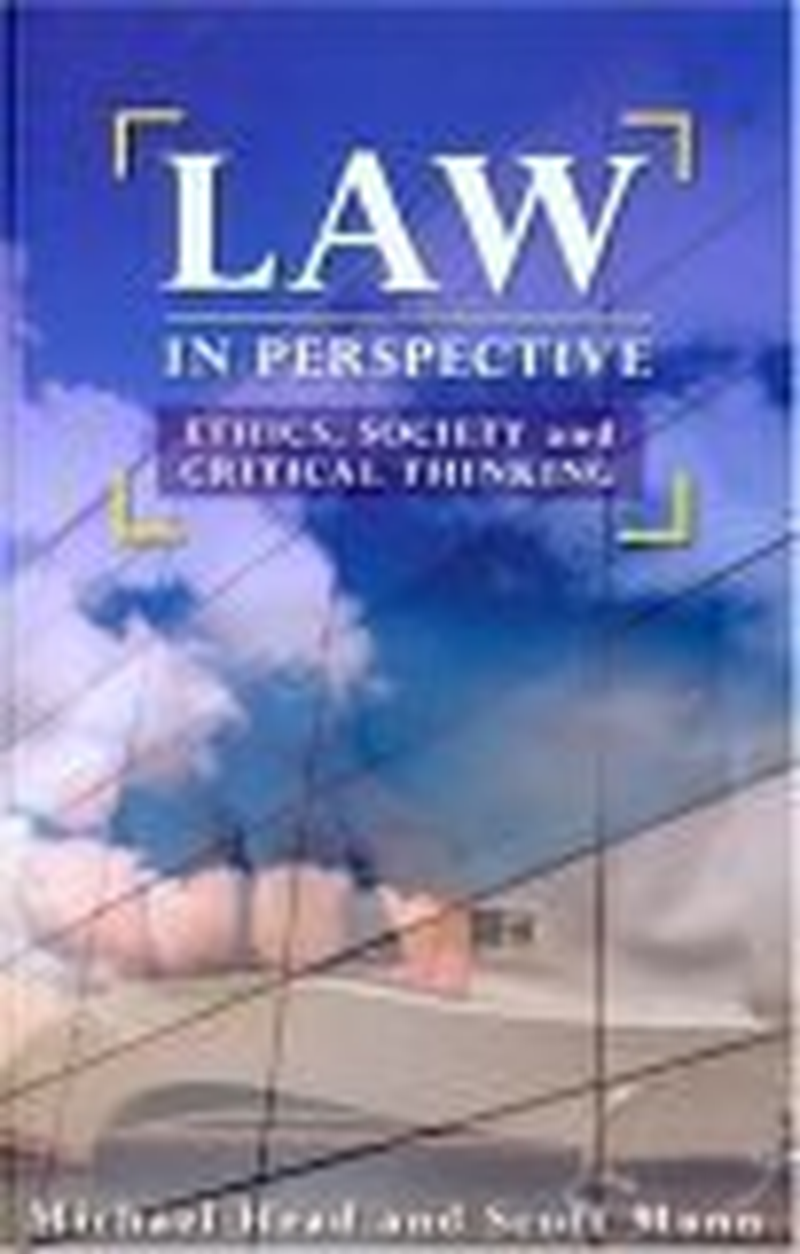 Law in Perspective: Ethics, Society and Critical Thinking