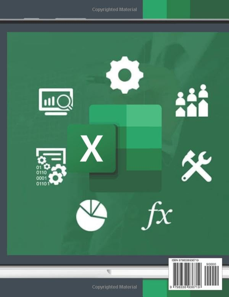 Microsoft Excel 2025 Guide for Beginners: a Step-By-Step Approach to Boosting Productivity, Data Analysis, and Automation Using Excel