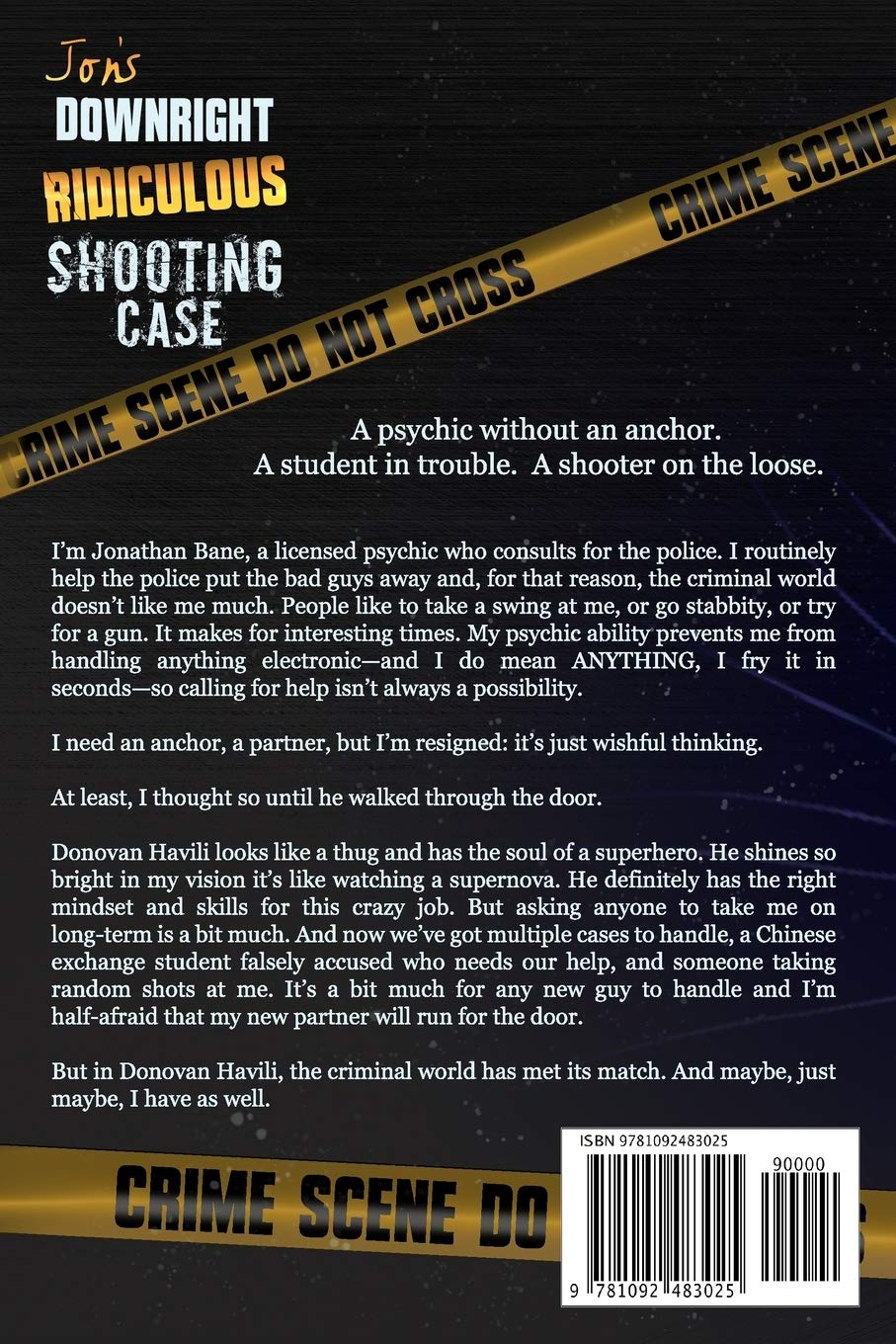 Jon'S Downright Ridiculous Shooting Case: 1