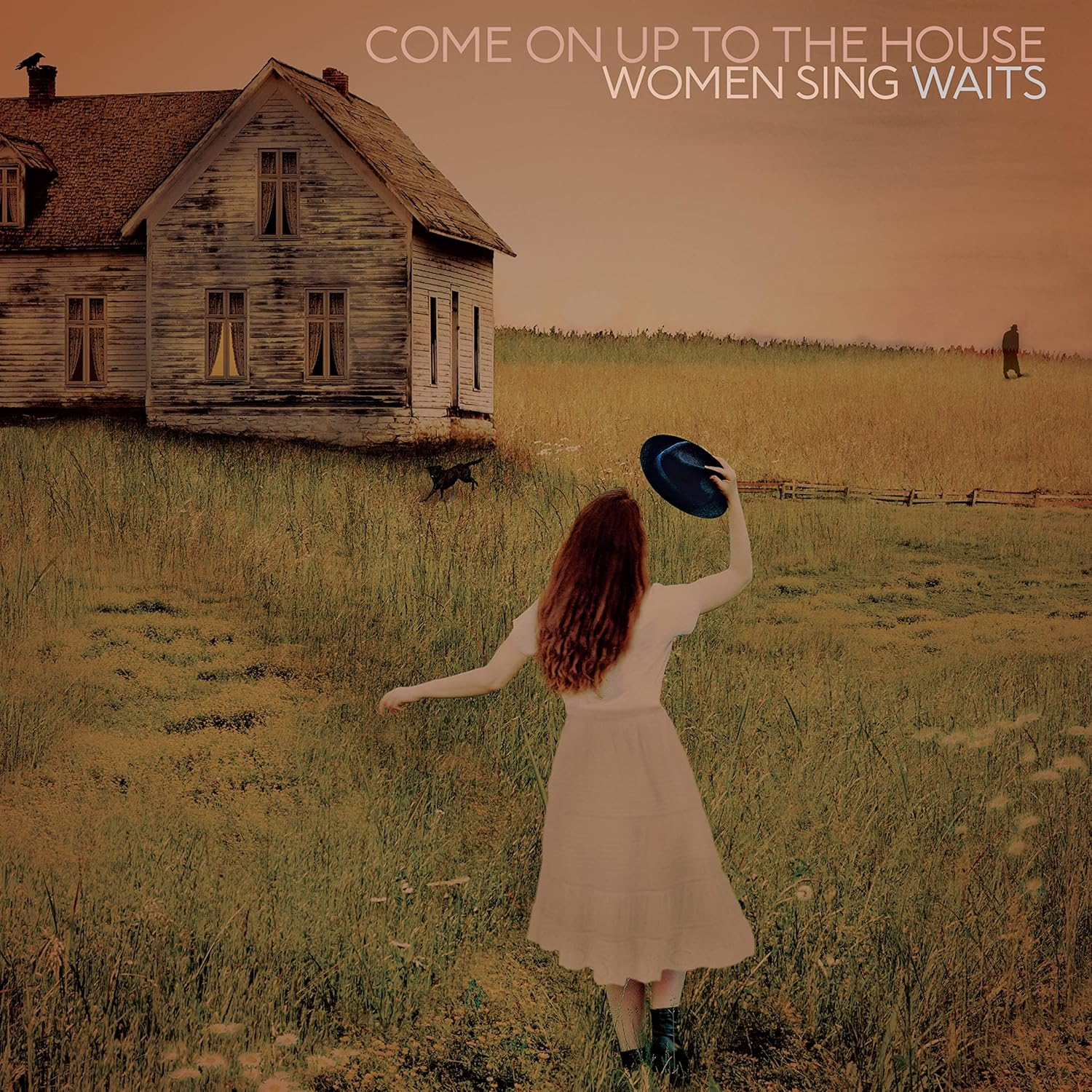 Come on up to the House: Women Sing Waits