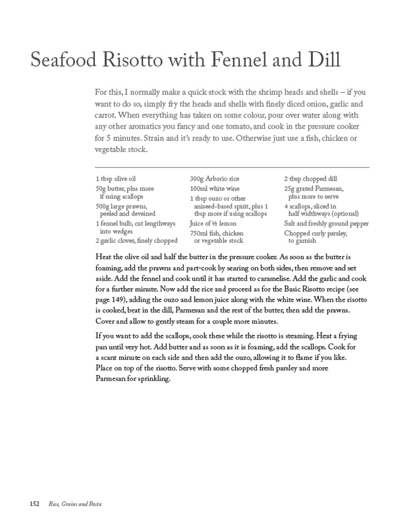 The Pressure Cooker Cookbook: over 150 Simple, Essential, Time-Saving Recipes