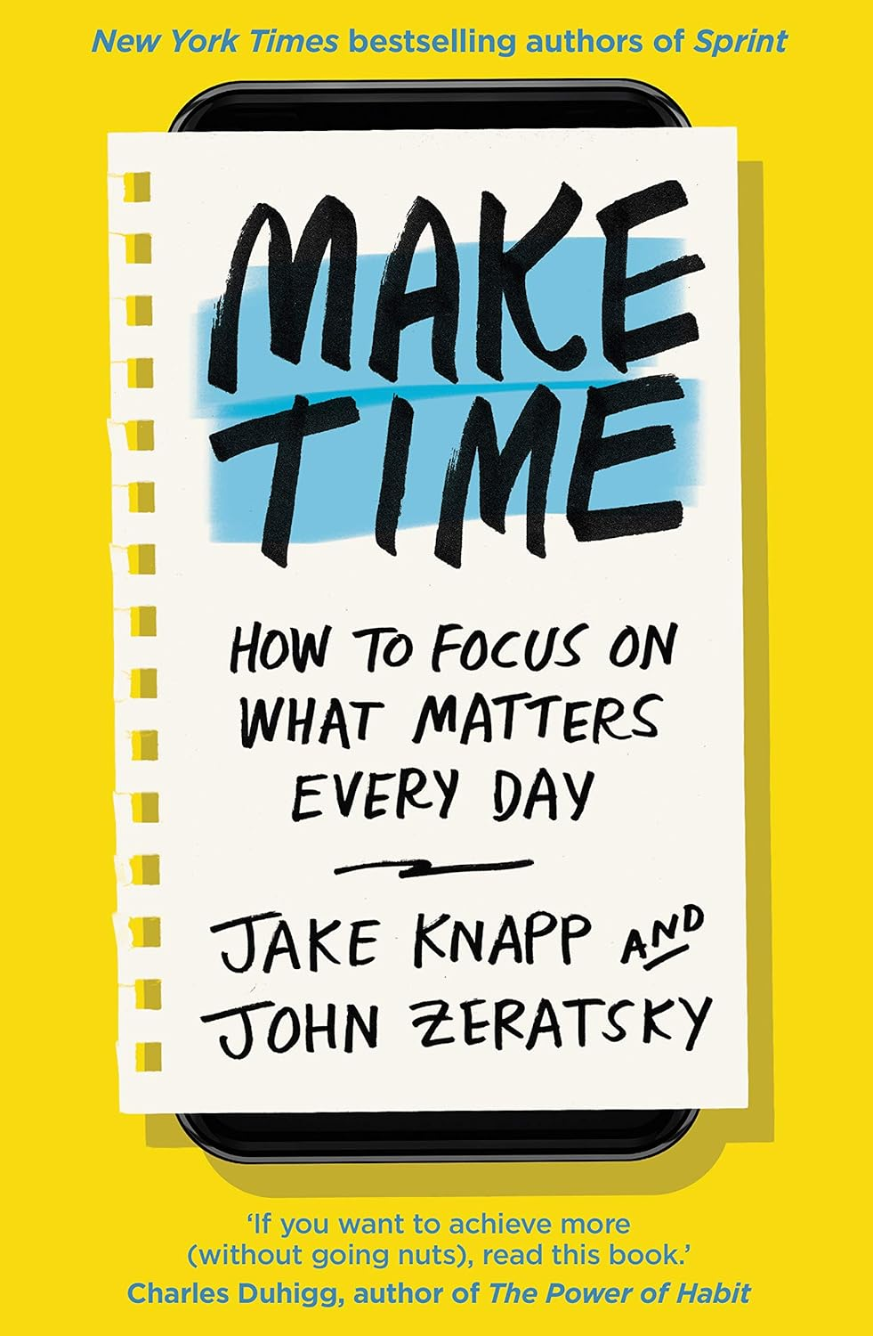 Make Time: How to Focus on What Matters Every Day image number 2
