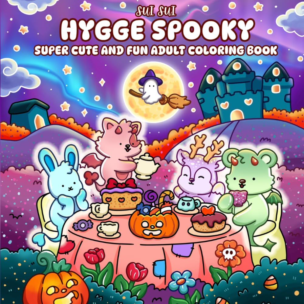 Hygge Spooky - Super Cute and Fun Adult Coloring Book: Featuring Adorable Animal Characters in Cozy, Fun Moments for Relaxation, Mindfulness and Stress Relief