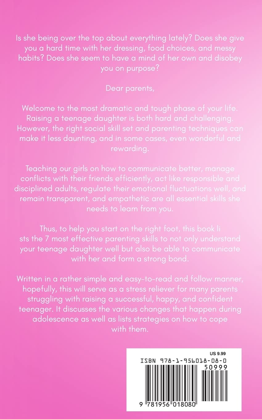 7 Vital Skills for Parenting Teen Girls and Communicating with Your Teenage Daughter: Proven Parenting Tips for Raising Teenage Girls with Self-Confidence and Coping Skills: 2 image number 1