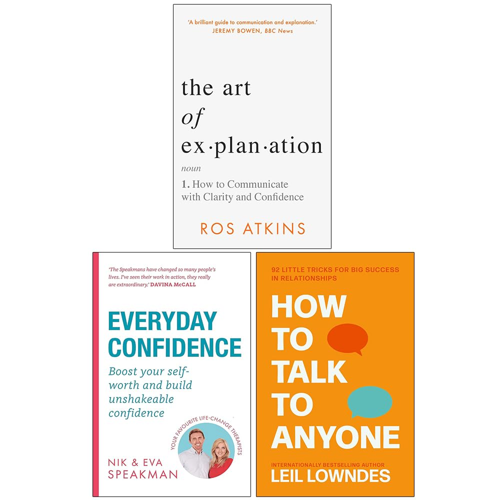 The Art of Explanation [Hardcover], Everyday Confidence & How to Talk to Anyone 3 Books Collection Set image number 3