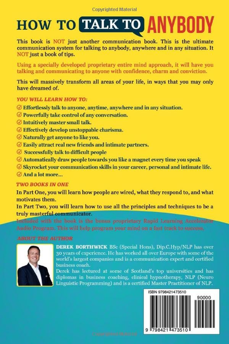 How to Talk to Anybody: Learn the Secrets to Small Talk, Business, Management, Sales & Social Conversations & How to Make Real Friends (Communication Skills)