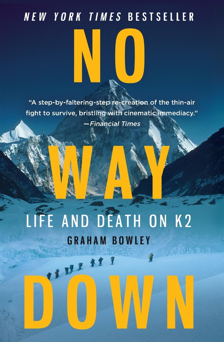 No Way Down: Life and Death on K2 - Paperback
