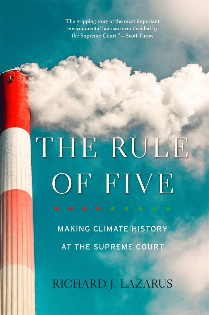 The Rule of Five: Making Climate History at the Supreme Court image number 1