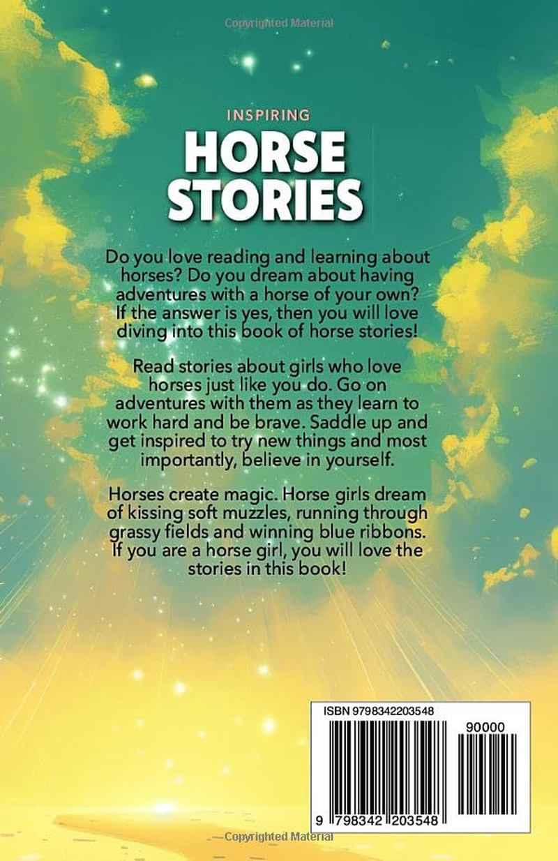 Inspiring Horse Stories for Pony Crazy Girls: Tales for Kids Ages 8-12 Who Love Horses