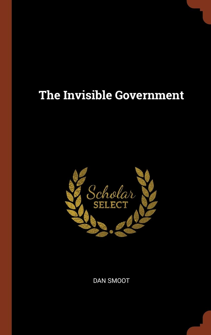 The Invisible Government image number 1