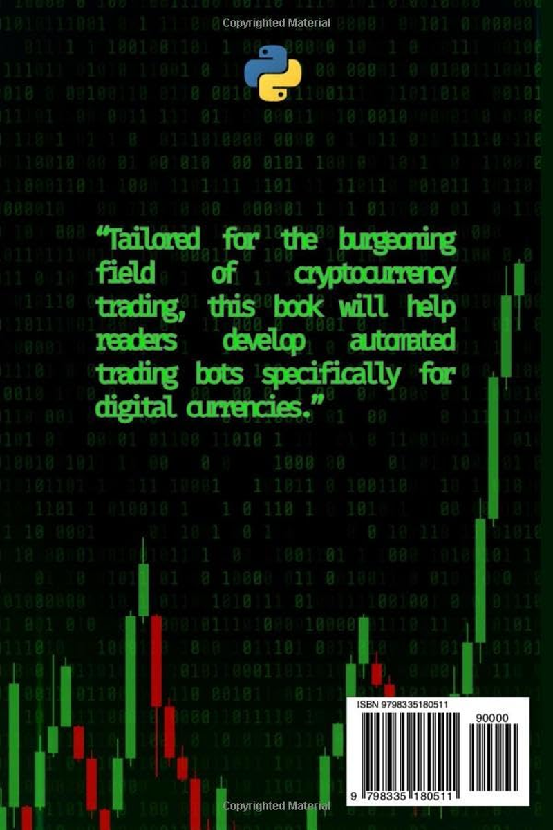 Python for Automated Trading Systems: Building Your Own Bots for Stock and Crypto Markets