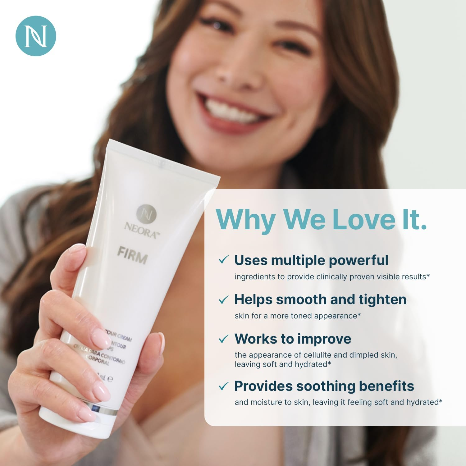 NEORA Firm - Body Contour Cream - with Caffeine, Forskolin & Hyaluronic Acid for Smoother, Firmer-Looking Skin, Helps Reduce Cellulite - 6.7 Fl.Oz. image number 3