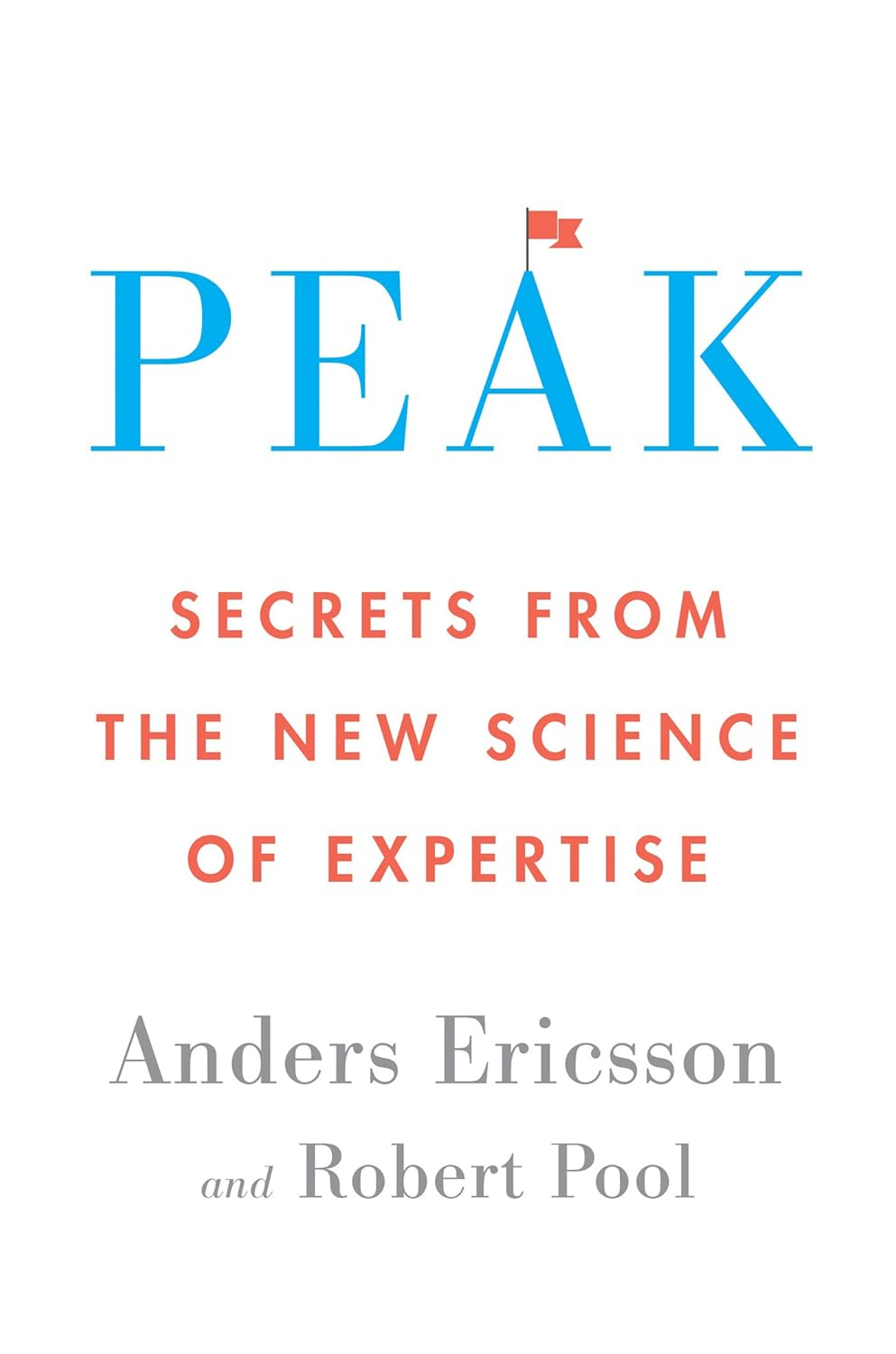 Peak: Secrets from the New Science of Expertise image number 2