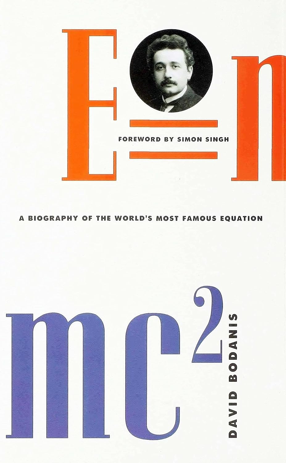 E=Mc2: a Biography of the World'S Most Famous Equation image number 1