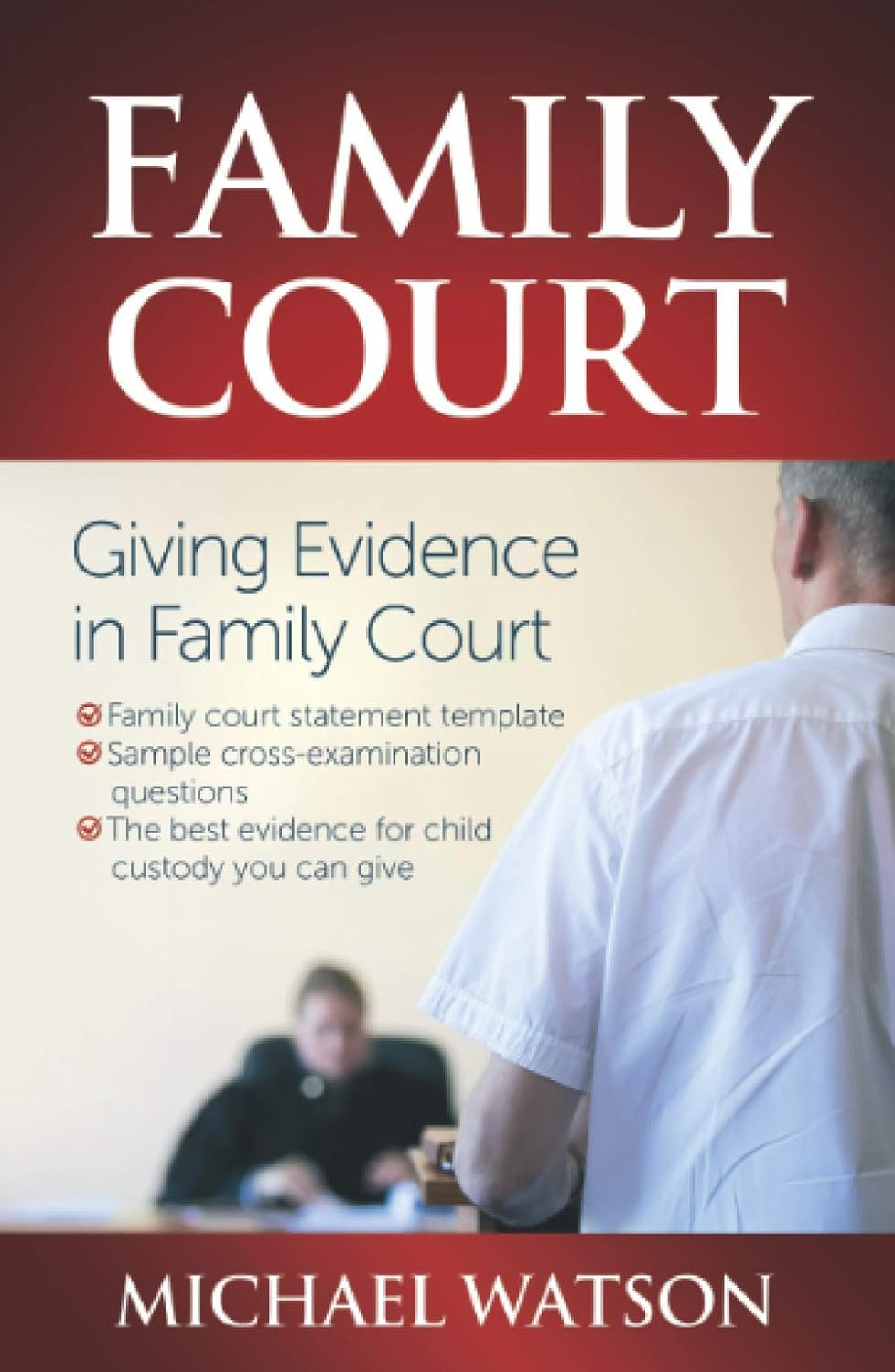 Family Court: Giving Evidence in Family Court