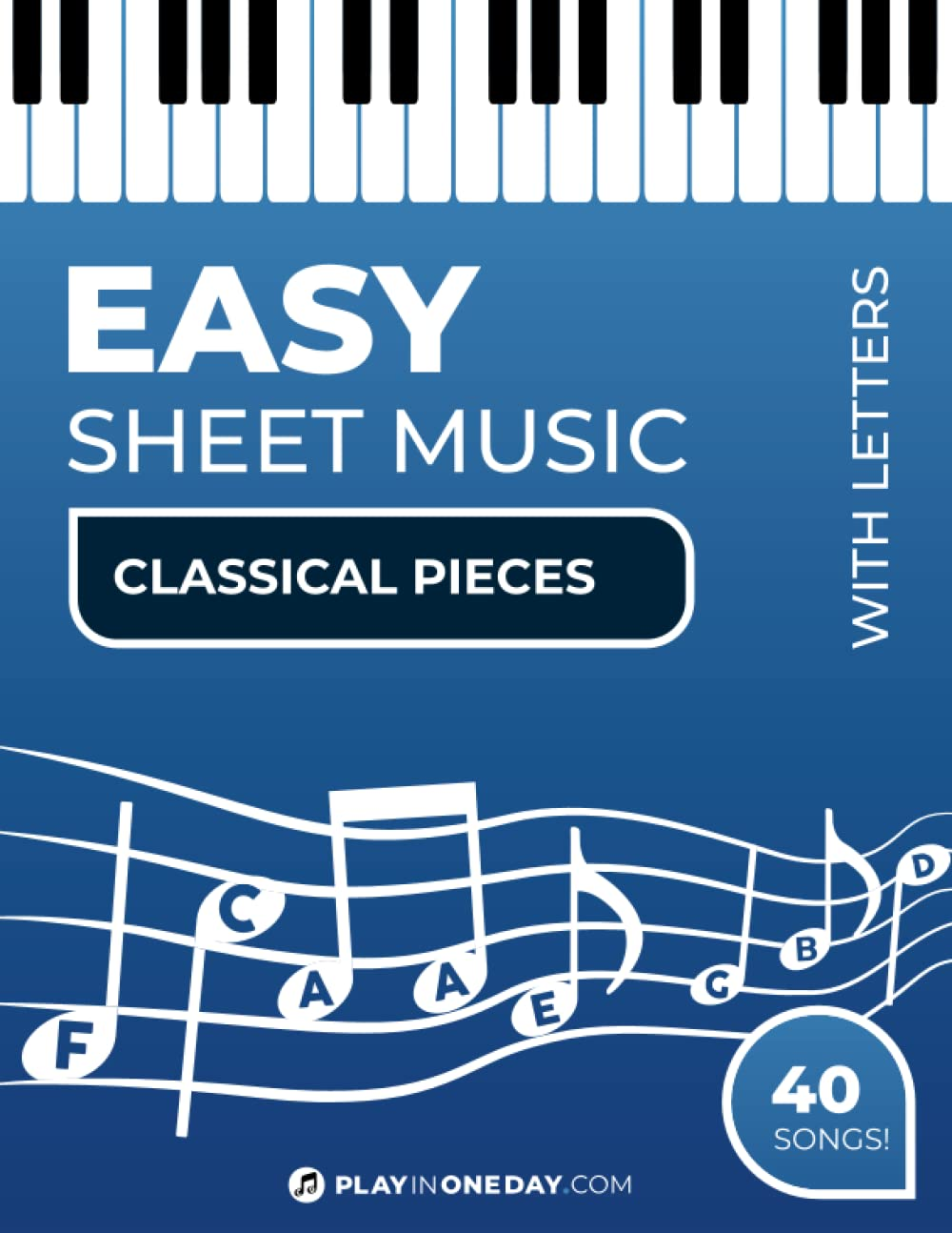 Easy Sheet Music (With Letters) - Classical Pieces: for Piano image number 1