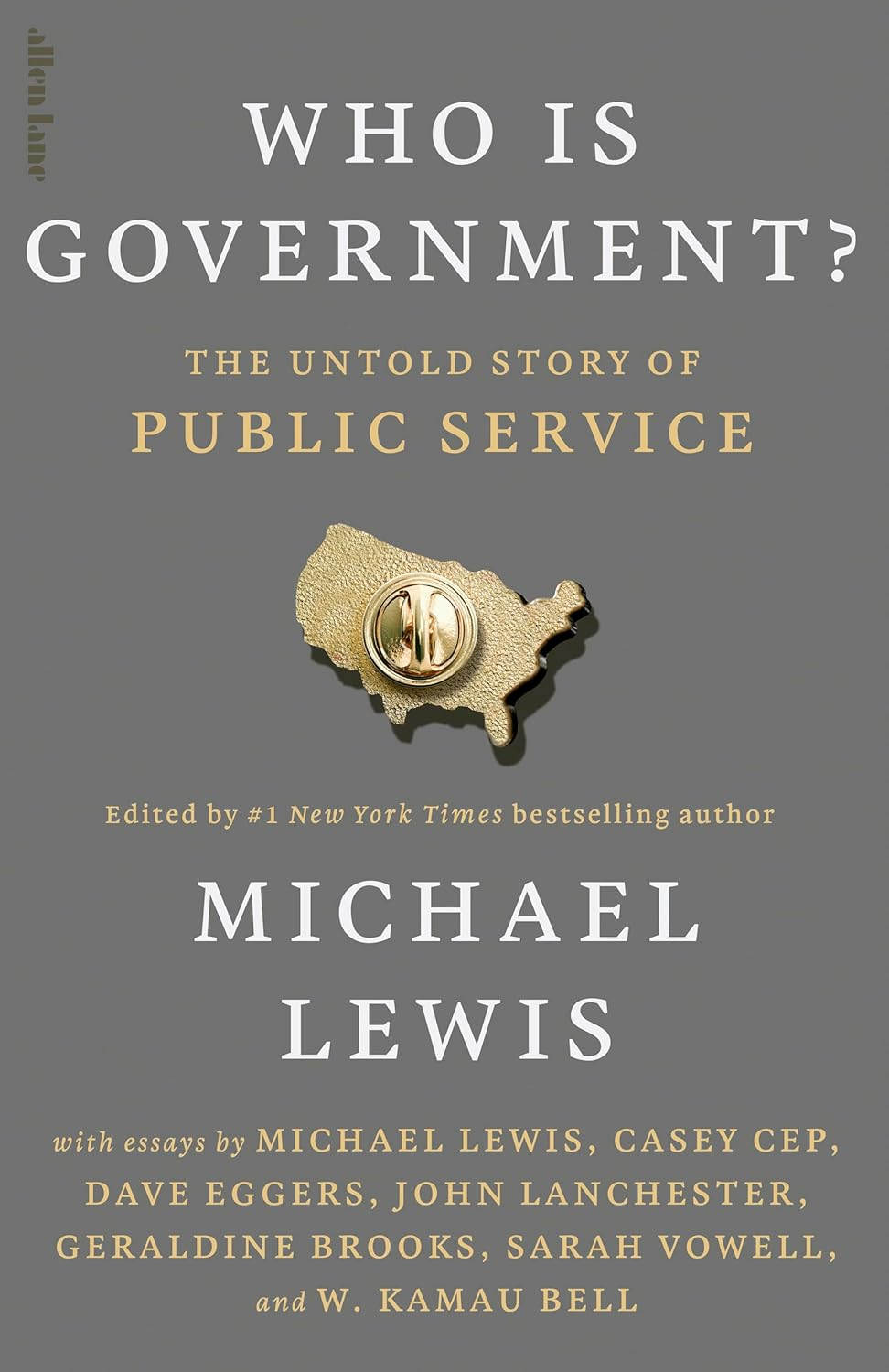 Who Is Government?: the Untold Story of Public Service