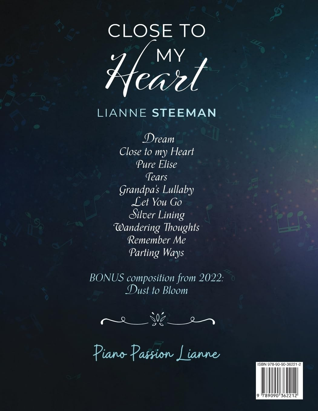 Close to My Heart. Piano Sheet Music Book with 10 Emotional Piano Solos: a Story of Love and Loss through Music image number 5