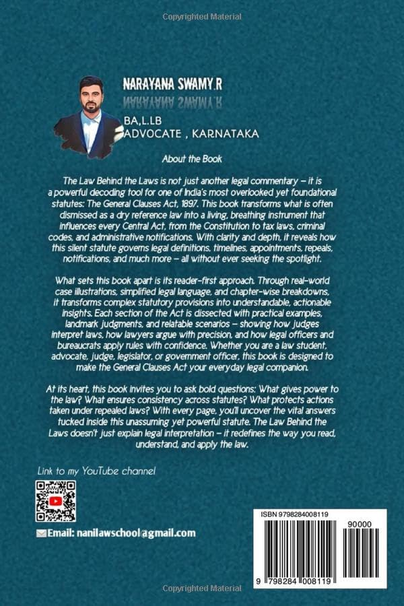 The Law behind the Laws Unlocking the Power of the General Clauses Act, 1897