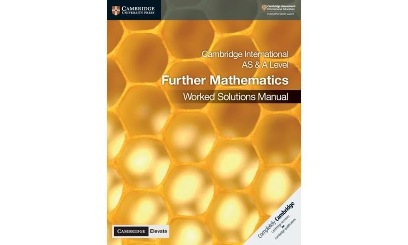 Cambridge International as & a Level Further Mathematics Worked Solutions Manual with Cambridge Elevate Edition - Paperback - 04 June 2020