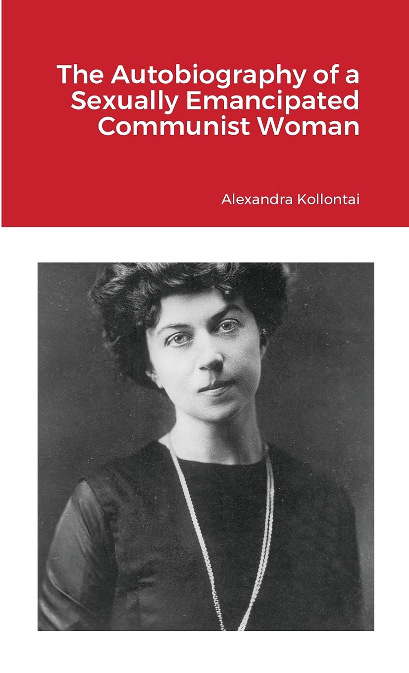 The Autobiography of a Sexually Emancipated Communist Woman image number 1