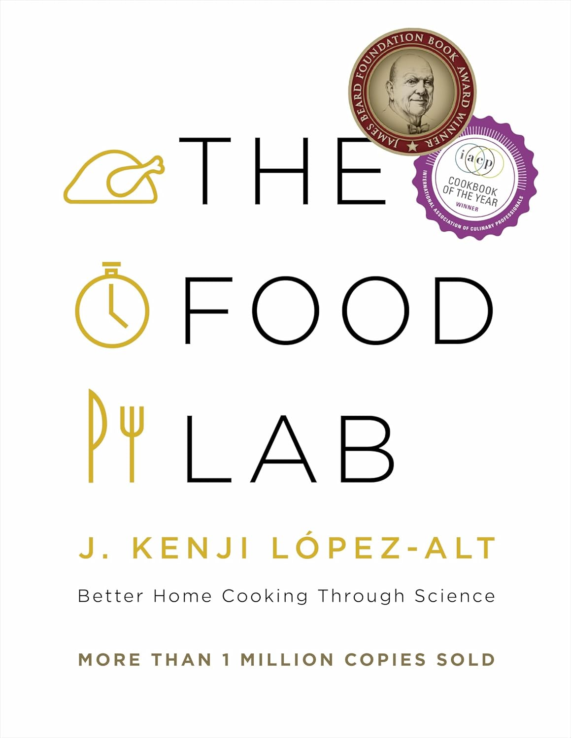 The Food Lab Better Home Cooking through Science image number 1
