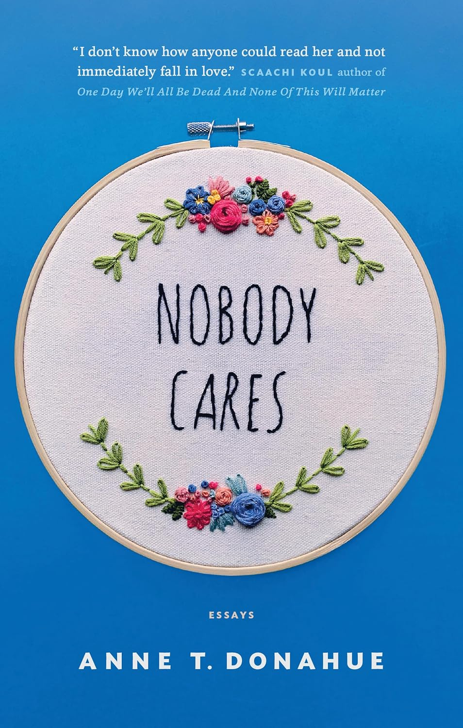 Nobody Cares: Essays