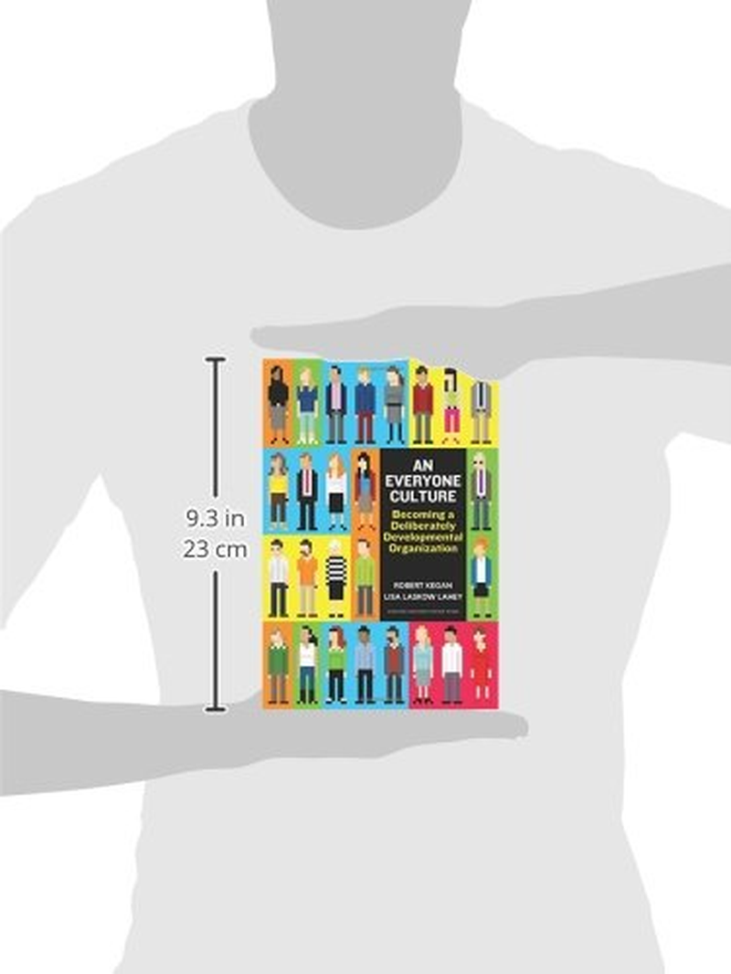 An Everyone Culture: Becoming a Deliberately Developmental Organization - Hardcover image number 3