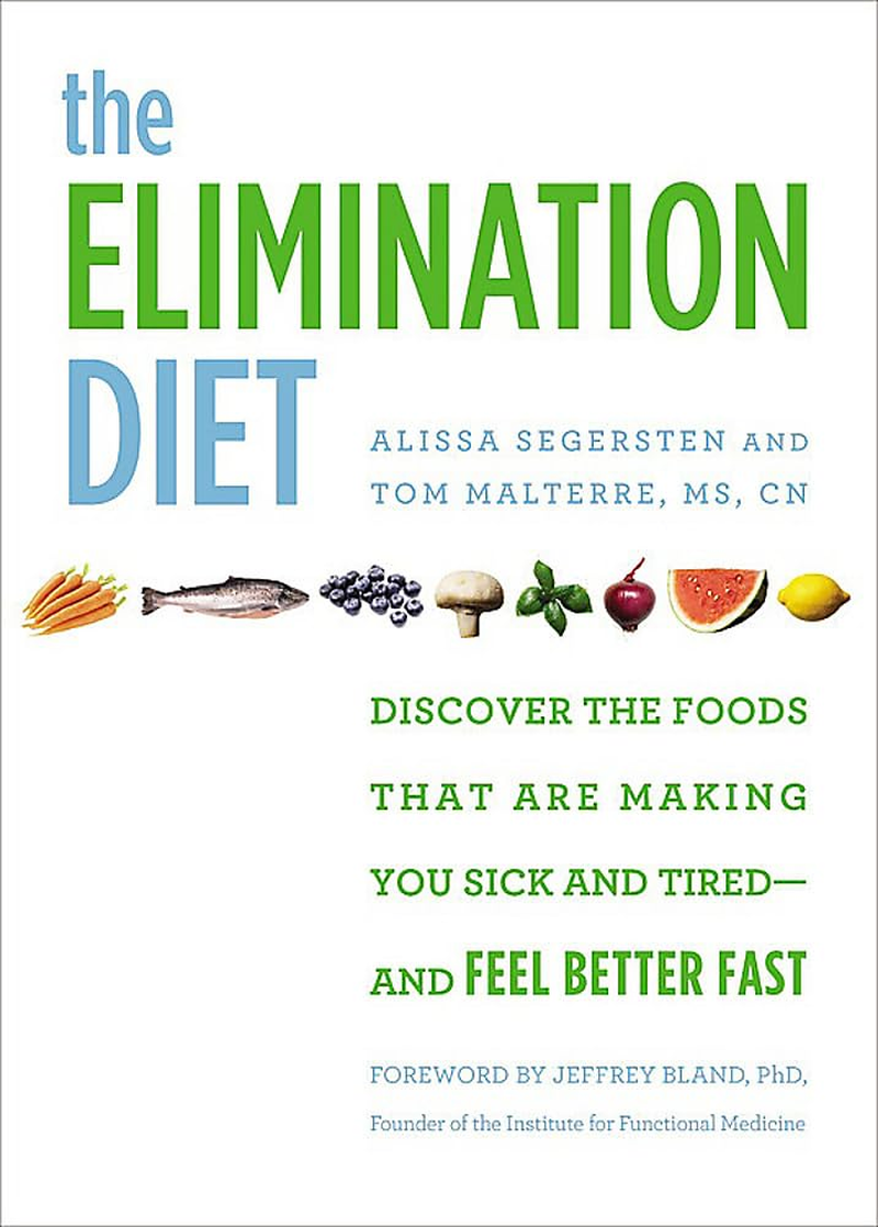 The Elimination Diet: Discover the Foods That Are Making You Sick and Tired - and Feel Better Fast image number 1