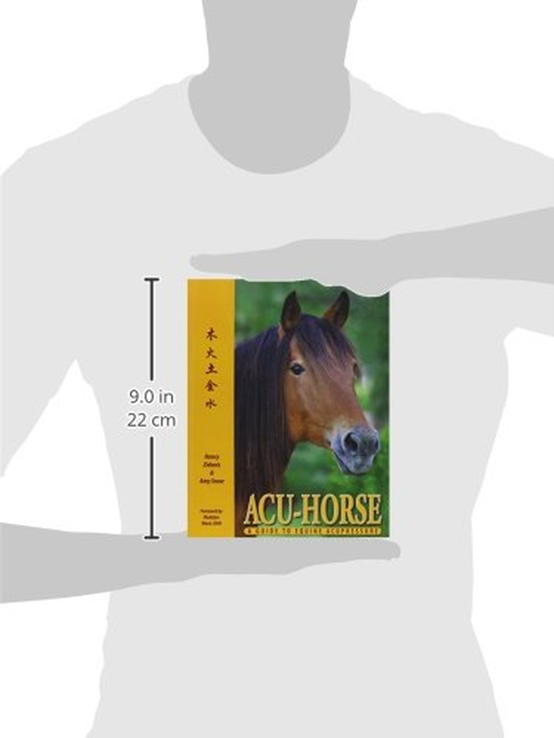 Acu-Horse: a Guide to Equine Acupressure