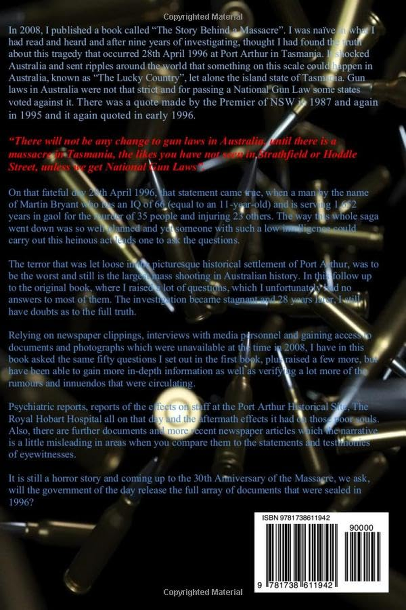 Martin Bryant - Guilty or Not?: 'A Review of the Crime - 28 Years On'