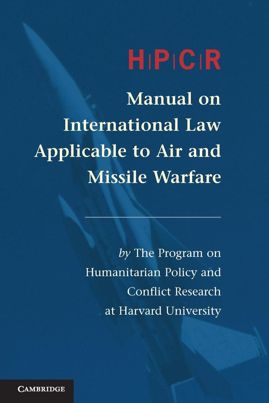 Hpcr Manual on International Law Applicable to Air and Missile Warfare image number 1