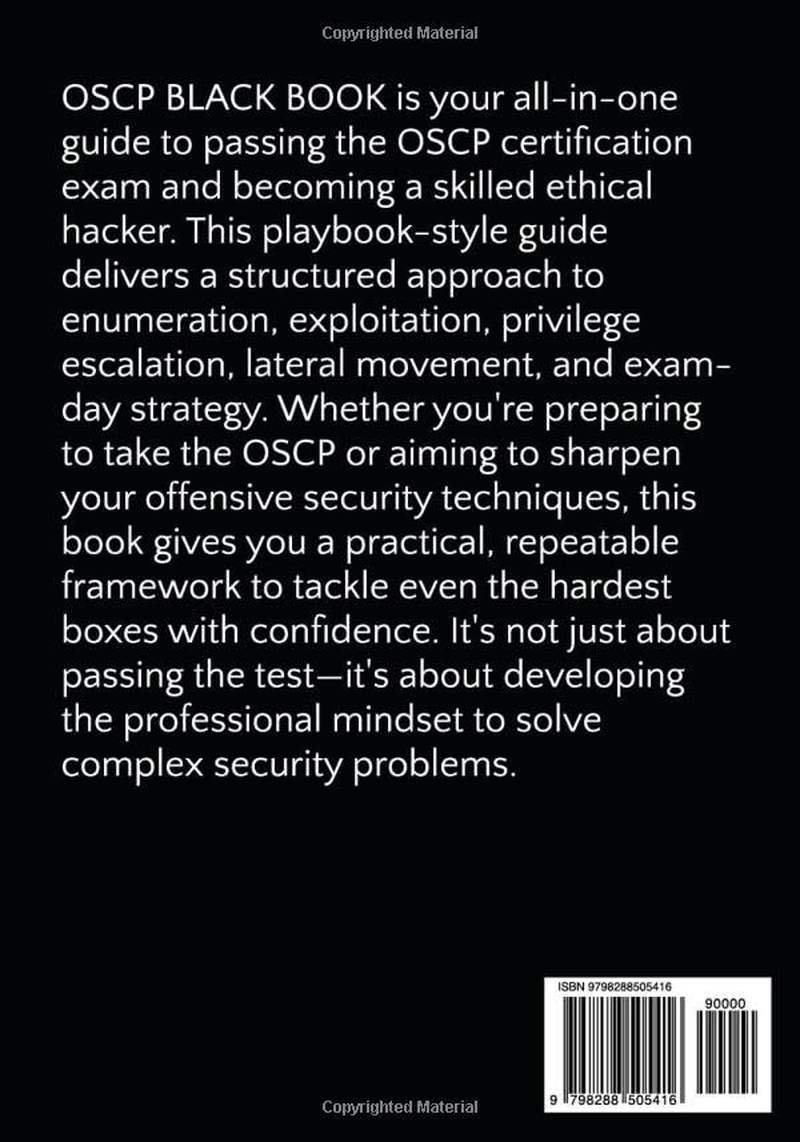 THE OSCP BLACK BOOK: a Tactical Guide to Mastering Offensive Security and Passing the OSCP Exam