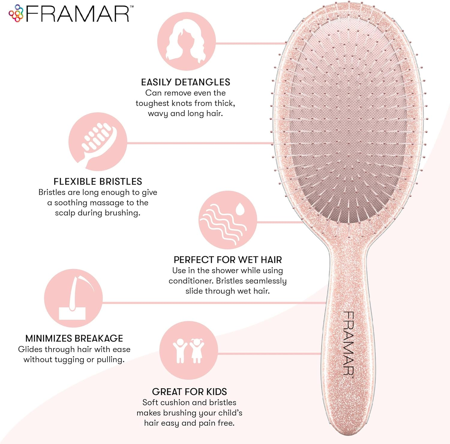 FRAMAR Glitter Hair Brush Detangler, Detangling Hairbrush for Women, Wet Hair Brush for Girls, Hair Detangler Brush, Wet Hairbrush, Hairbrushes, Girls Hairbrush Detangler, Reduces Frizz &ndash; Ros&eacute; image number 6