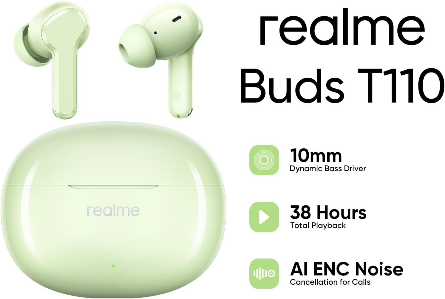 Realme T110 True Wireless Earbuds, 10Mm Dynamic Bass Driver, 38 Hours Playback, AI ENC Noise Cancellation, Lightweight in Ear Headphones, IPX5 Water Resistance, Bluetooth 5.4, Country Green image number 4