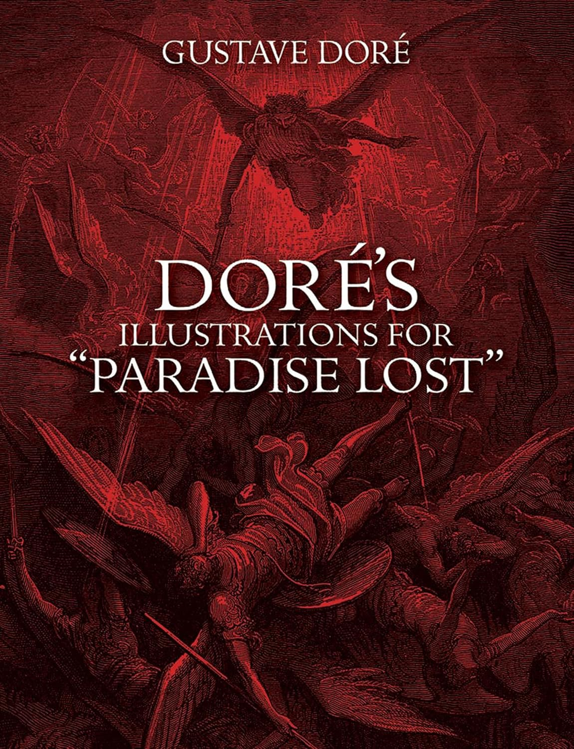 Dore'S Illustrations for "Paradise Lost"
