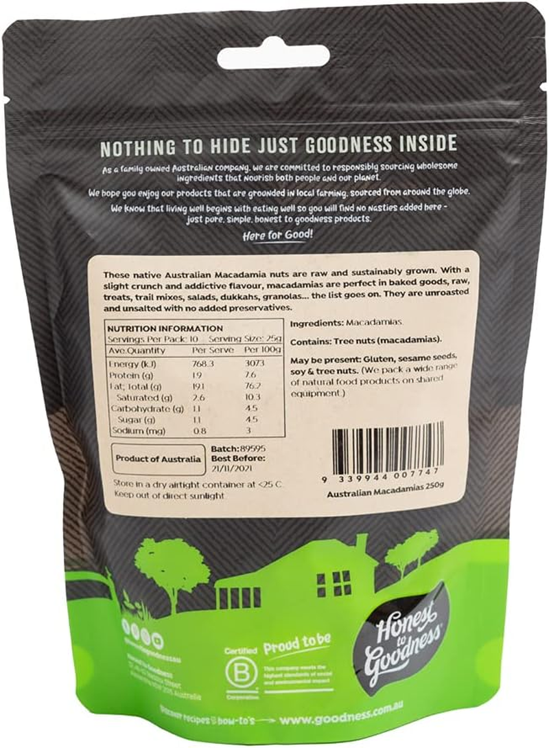 Honest to Goodness Australian Macadamias Raw, 250 Grams: Deliciously Creamy and Fabulously Heart Healthy!! Perfect for Snacking or Adding to Any Dish. image number 6