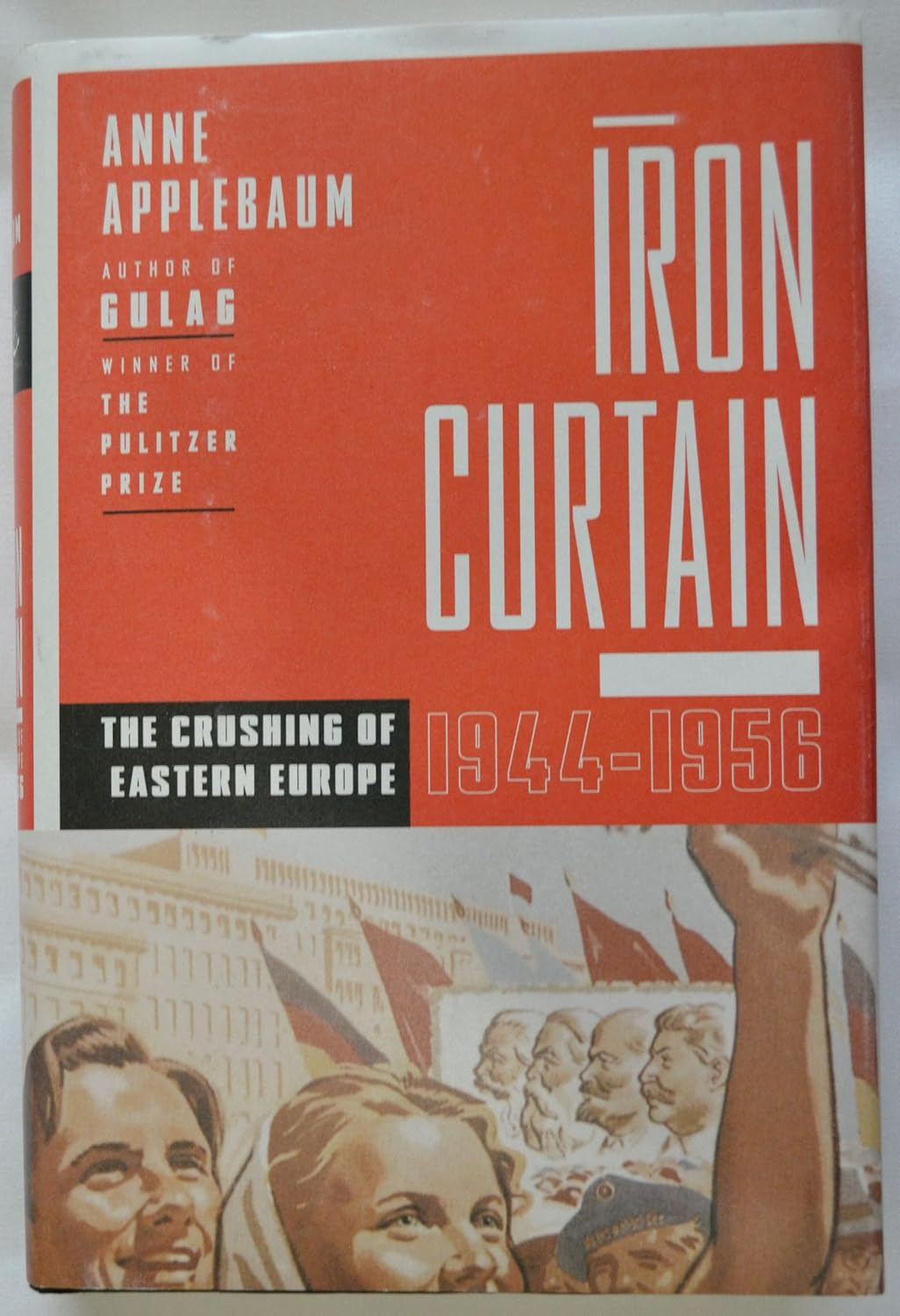 Iron Curtain: the Crushing of Eastern Europe image number 1