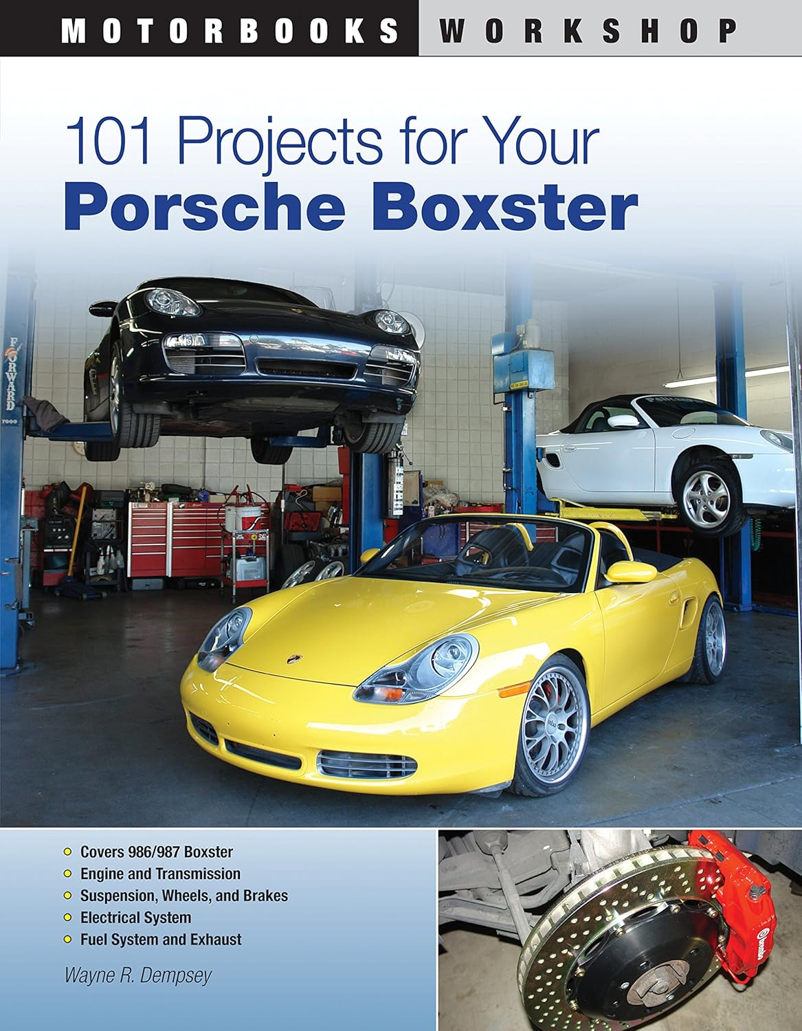101 Projects for Your Porsche Boxster