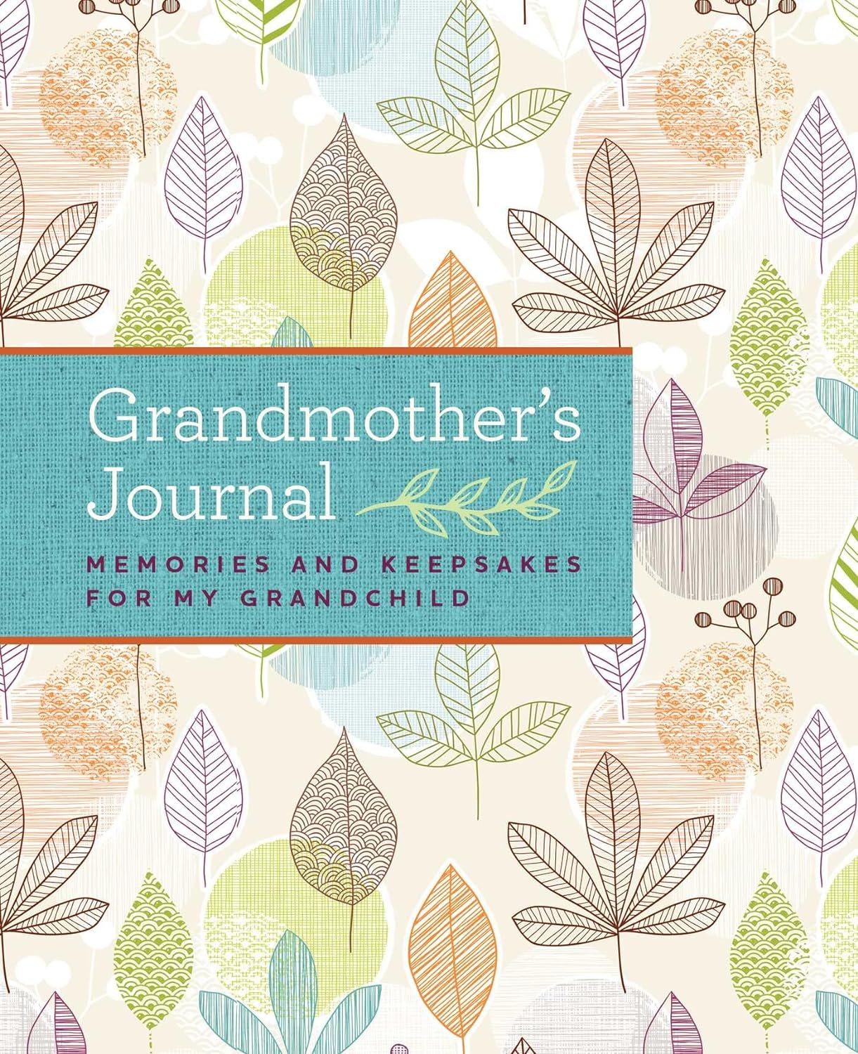 Grandmother'S Journal: Memories and Keepsakes for My Grandchild image number 2