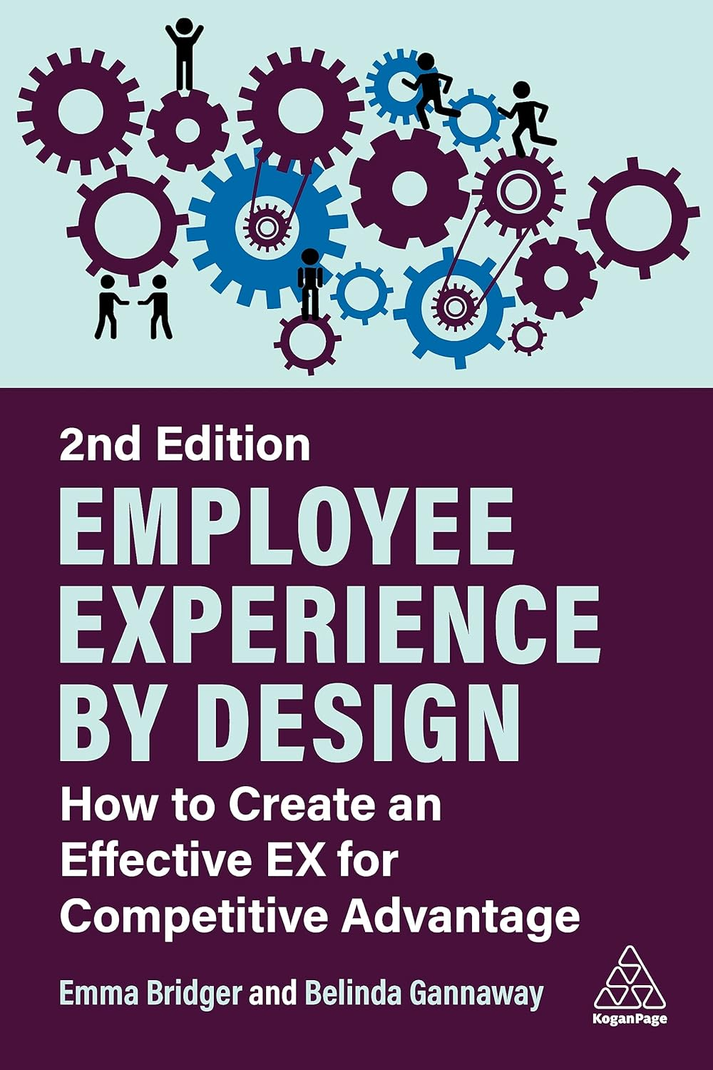 Employee Experience by Design: How to Create an Effective EX for Competitive Advantage image number 1