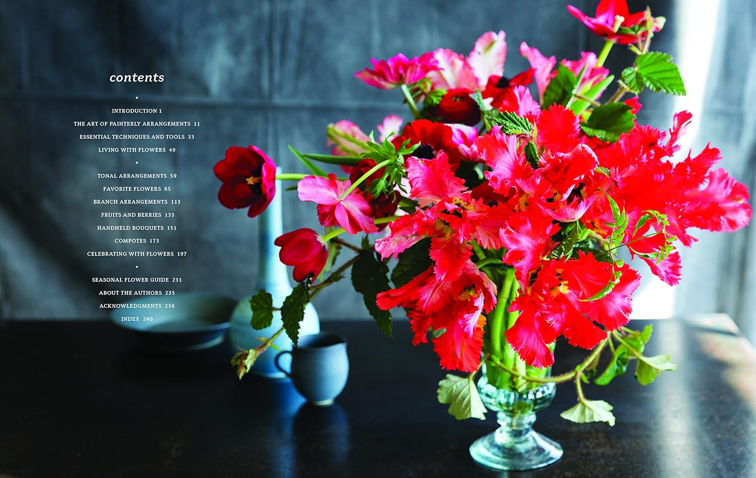 The Flower Workshop: Lessons in Arranging Blooms, Branches, Fruits, and Foraged Materials