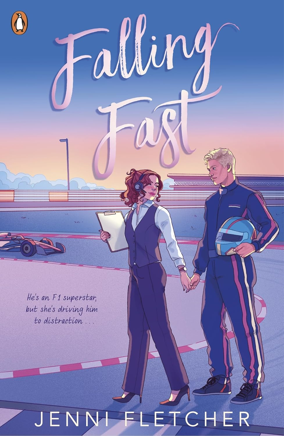 Falling Fast: an Addictive Formula 1 Romance