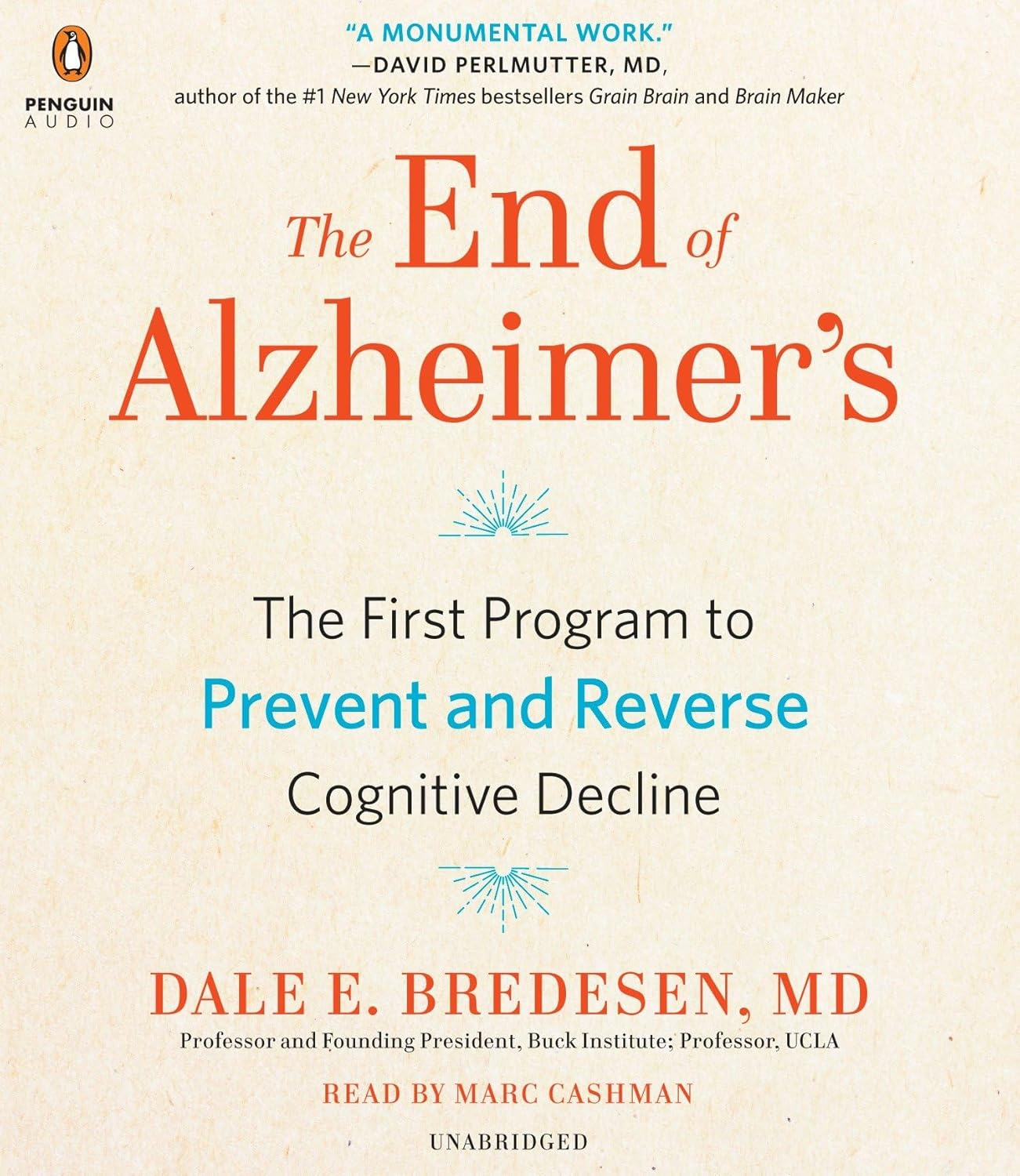 The End of Alzheimer'S: the First Programme to Prevent and Reverse the Cognitive Decline of Dementia image number 2