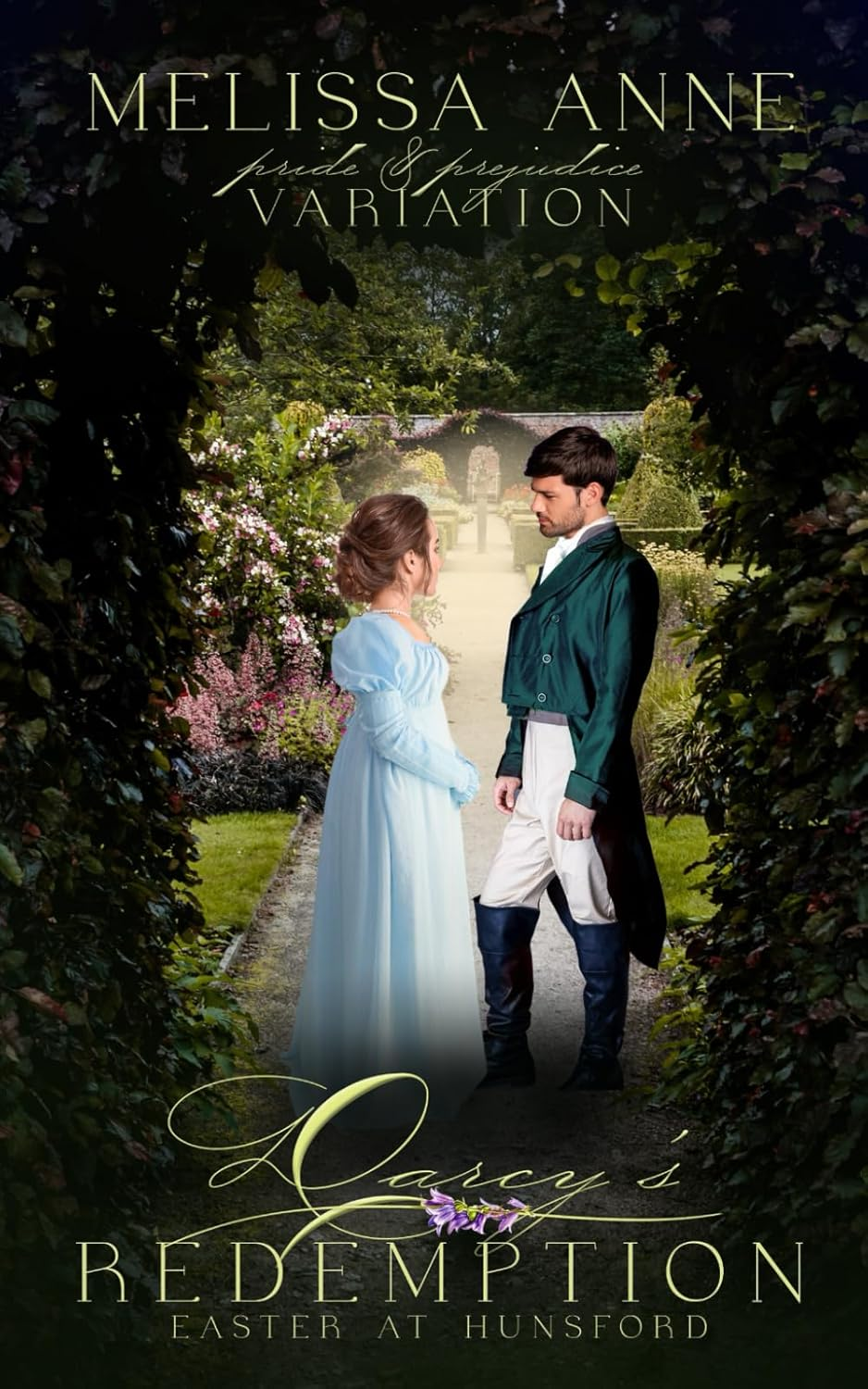 Darcy'S Redemption: Easter at Hunsford: a Pride and Prejudice Variation