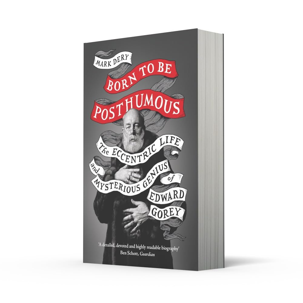 Born to Be Posthumous: the Eccentric Life and Mysterious Genius of Edward Gorey image number 5