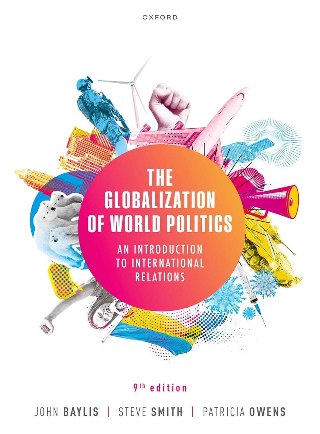 The Globalization of World Politics: an Introduction to International Relations